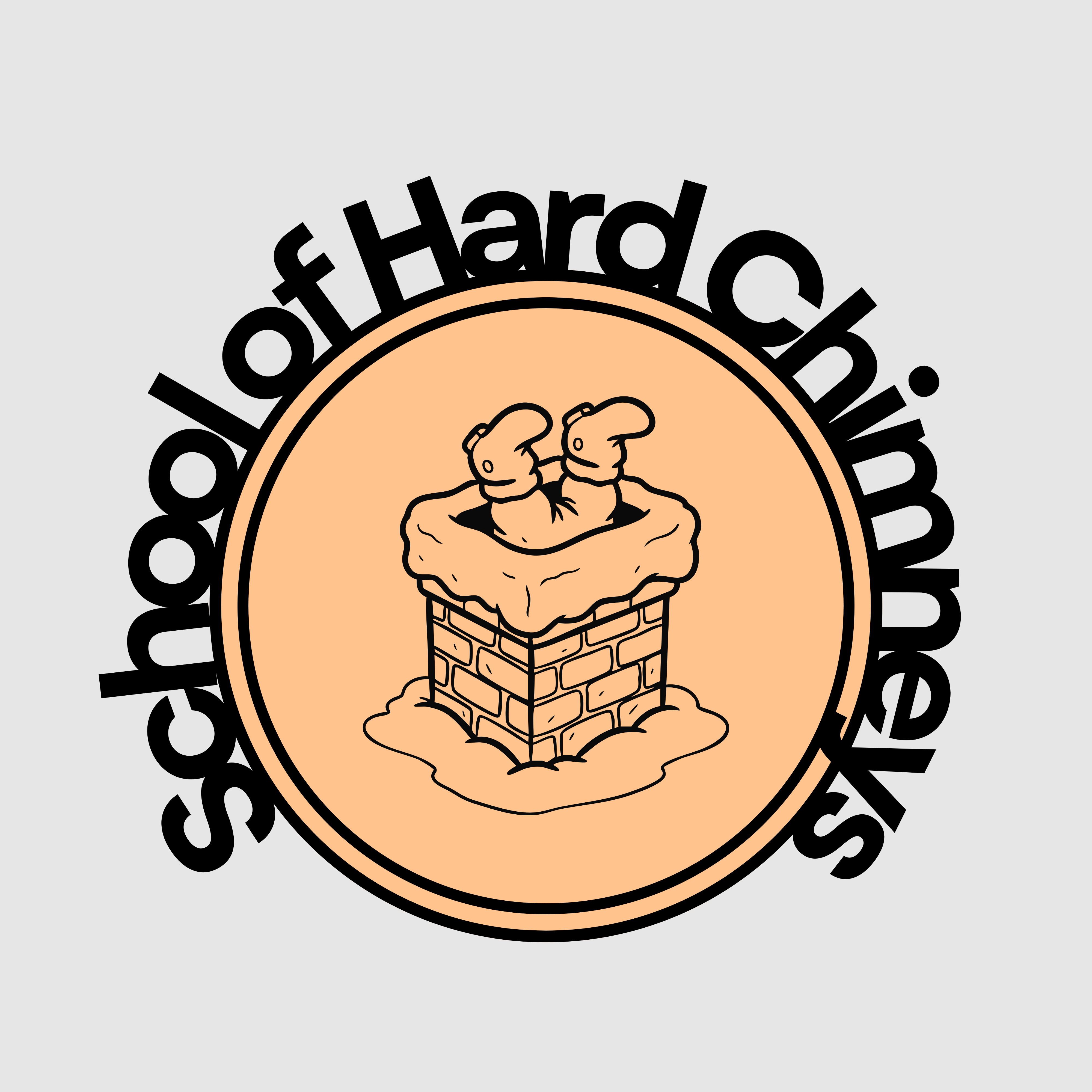 School of Hard Chimneys